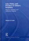 Law, Policy, and Practice on China's Periphery : Selective Adaptation and Institutional Capacity - eBook