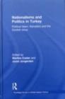 Nationalisms and Politics in Turkey : Political Islam, Kemalism and the Kurdish Issue - eBook