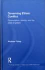 Governing Ethnic Conflict : Consociation, Identity and the Price of Peace - eBook