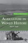 Agriculture in World History - eBook