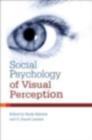 Social Psychology of Visual Perception - eBook