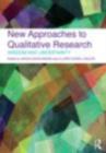 New Approaches to Qualitative Research : Wisdom and Uncertainty - eBook