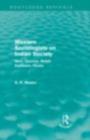 Western Sociologists on Indian Society (Routledge Revivals) : Marx, Spencer, Weber, Durkheim, Pareto - eBook