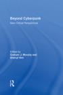Beyond Cyberpunk : New Critical Perspectives - eBook