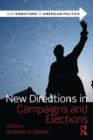 New Directions in Campaigns and Elections - eBook