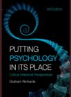 Putting Psychology in its Place : Critical Historical Perspectives - eBook
