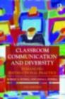 Classroom Communication and Diversity : Enhancing Instructional Practice - eBook