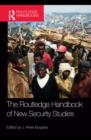 The Routledge Handbook of New Security Studies - eBook