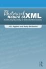 The Rhetorical Nature of XML : Constructing Knowledge in Networked Environments - eBook