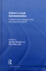 China's Local Administration : Traditions and Changes in the Sub-National Hierarchy - eBook