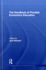 The Handbook of Pluralist Economics Education - eBook