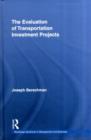 The Evaluation of Transportation Investment Projects - eBook