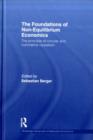 The Foundations of Non-Equilibrium Economics : The principle of circular and cumulative causation - eBook