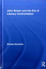 John Brown and the Era of Literary Confrontation - eBook