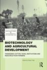 Biotechnology and Agricultural Development : Transgenic Cotton, Rural Institutions and Resource-poor Farmers - eBook