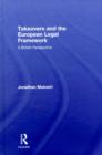 Takeovers and the European Legal Framework : A British Perspective - eBook