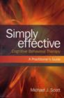 Simply Effective Cognitive Behaviour Therapy : A Practitioner's Guide - eBook