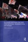 Russian Nationalism and the National Reassertion of Russia - eBook