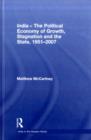 India - The Political Economy of Growth, Stagnation and the State, 1951-2007 - eBook