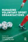 Managing Voluntary Sport Organisations - eBook
