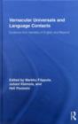 Vernacular Universals and Language Contacts : Evidence from Varieties of English and Beyond - eBook
