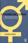 Gender Inclusive : Essays on violence, men, and feminist international relations - eBook