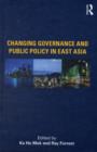Changing Governance and Public Policy in East Asia - eBook