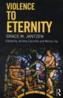 Violence to Eternity - eBook