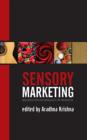 Sensory Marketing : Research on the Sensuality of Products - eBook