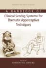 A Handbook of Clinical Scoring Systems for Thematic Apperceptive Techniques - eBook