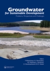 Groundwater for Sustainable Development : Problems, Perspectives and Challenges - eBook