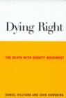 Dying Right : The Death with Dignity Movement - eBook