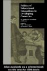 Politics of Educational Innovations in Developing Countries : An Analysis of Knowledge and Power - eBook