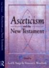 Asceticism and the New Testament - eBook