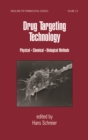 Drug Targeting Technology : Physical Chemical Biological Methods - eBook