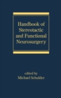 Handbook of Stereotactic and Functional Neurosurgery - eBook