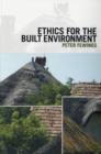 Ethics for the Built Environment - eBook