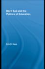 Merit Aid and the Politics of Education - eBook