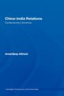 China-India Relations : Contemporary Dynamics - eBook