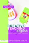 Creative Teaching: English in the Early Years and Primary Classroom - eBook