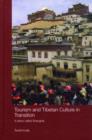 Tourism and Tibetan Culture in Transition : A Place called Shangrila - eBook