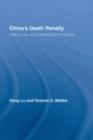 China's Death Penalty : History, Law and Contemporary Practices - eBook