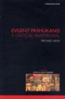 Evgeny Pashukanis : A Critical Reappraisal - eBook