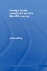 Foreign Direct Investment and the World Economy - eBook