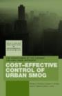 Cost-Effective Control of Urban Smog : The Significance of the Chicago Cap-and-Trade Approach - eBook