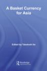 A Basket Currency for Asia - eBook