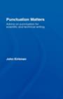 Punctuation Matters : Advice on Punctuation for Scientific and Technical Writing - eBook