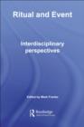 Ritual and Event : Interdisciplinary Perspectives - eBook
