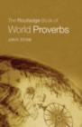 The Routledge Book of World Proverbs - eBook