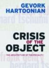 Crisis of the Object : The Architecture of Theatricality - eBook
